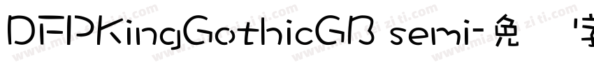 DFPKingGothicGB semi字体转换
